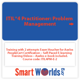 ITIL®4 Practitioner: Problem Management Training with 2 attempts Exam Voucher for Axelos PeopleCert Certification – Self-Paced E-learning Training Videos – Axelos e-book included. Course code: ITIL4PM-E-2
